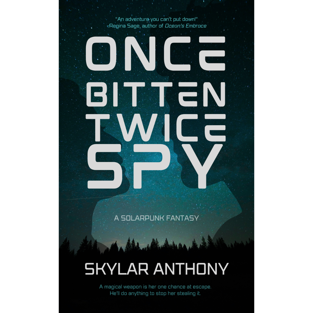 once bitten, twice spy: a solarpunk fantasy (special edition hardcover) once bitten, twice spy: a solarpunk fantasy (special edition hardcover)
